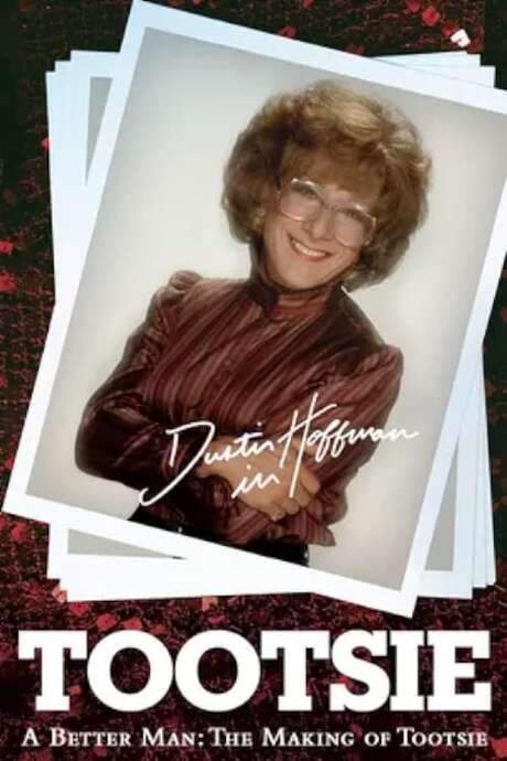 A Better Man: The Making of ‘Tootsie’